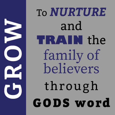 Grace-Lutheran-Mission-grow To nurture and train the family of believers through Gods word